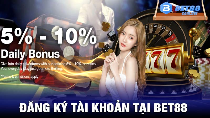 Đăng ký tài khoản tại bet88