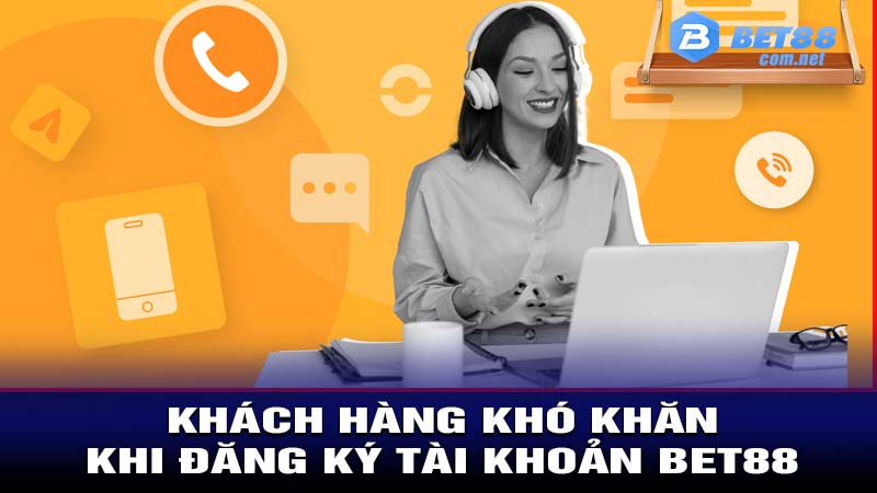 Trường hợp khó khăn khi đăng ký tài khoản