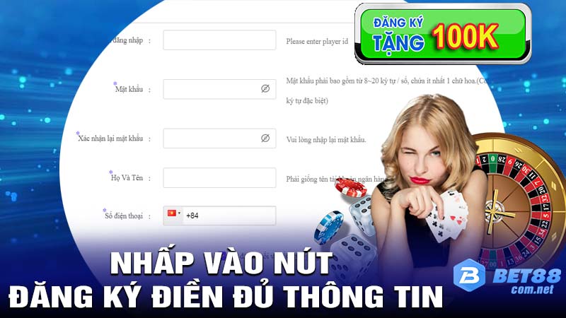 Nhấn vào nút "Đăng ký" và diền đủ thông tin