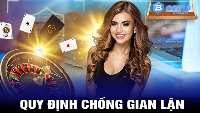 Các quy định bảo mật bet88 về chống gian lận