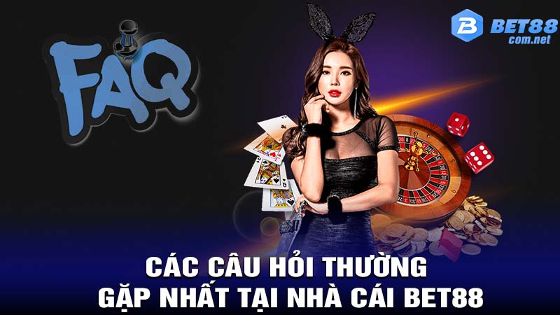 FAQ - Giải đáp một số câu hỏi thường gặp