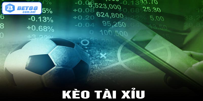 Kèo tài xỉu