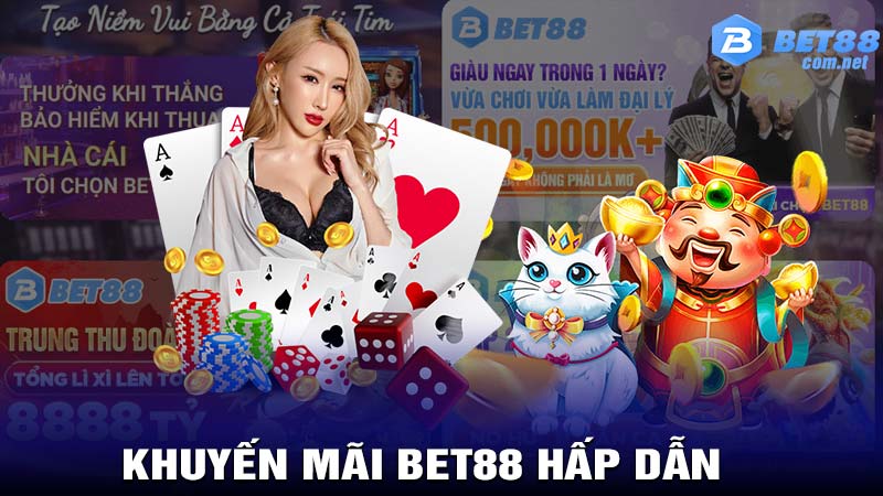 Các chương trình khuyến mãi Bet88 thu hút